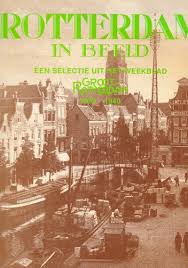 Marijs, Meindert H.M. - Rotterdam in beeld