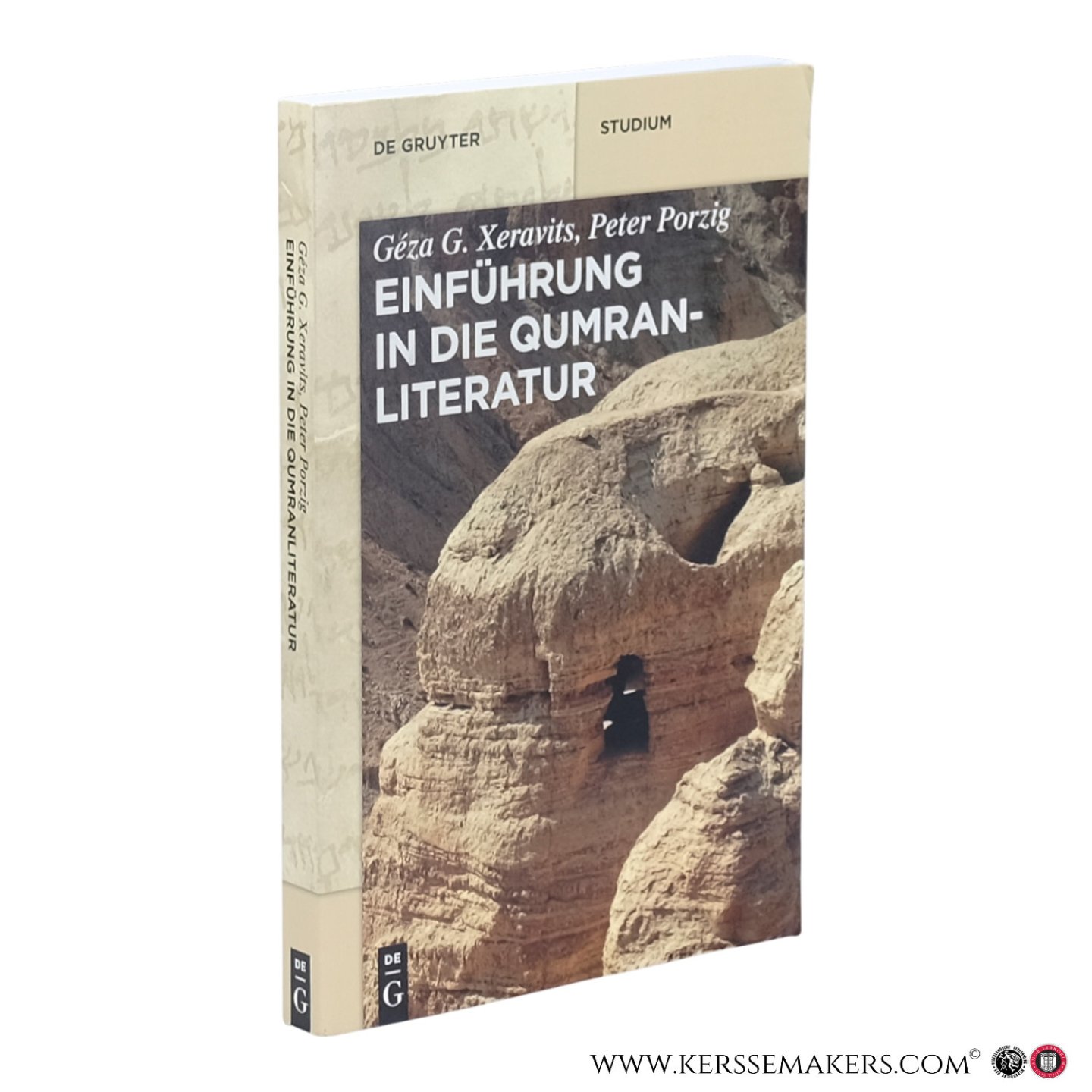 Xeravits, Géza G. / Porzig, Peter. - Einführung in die Qumranliteratur. Die Handschriften vom Toten Meer.