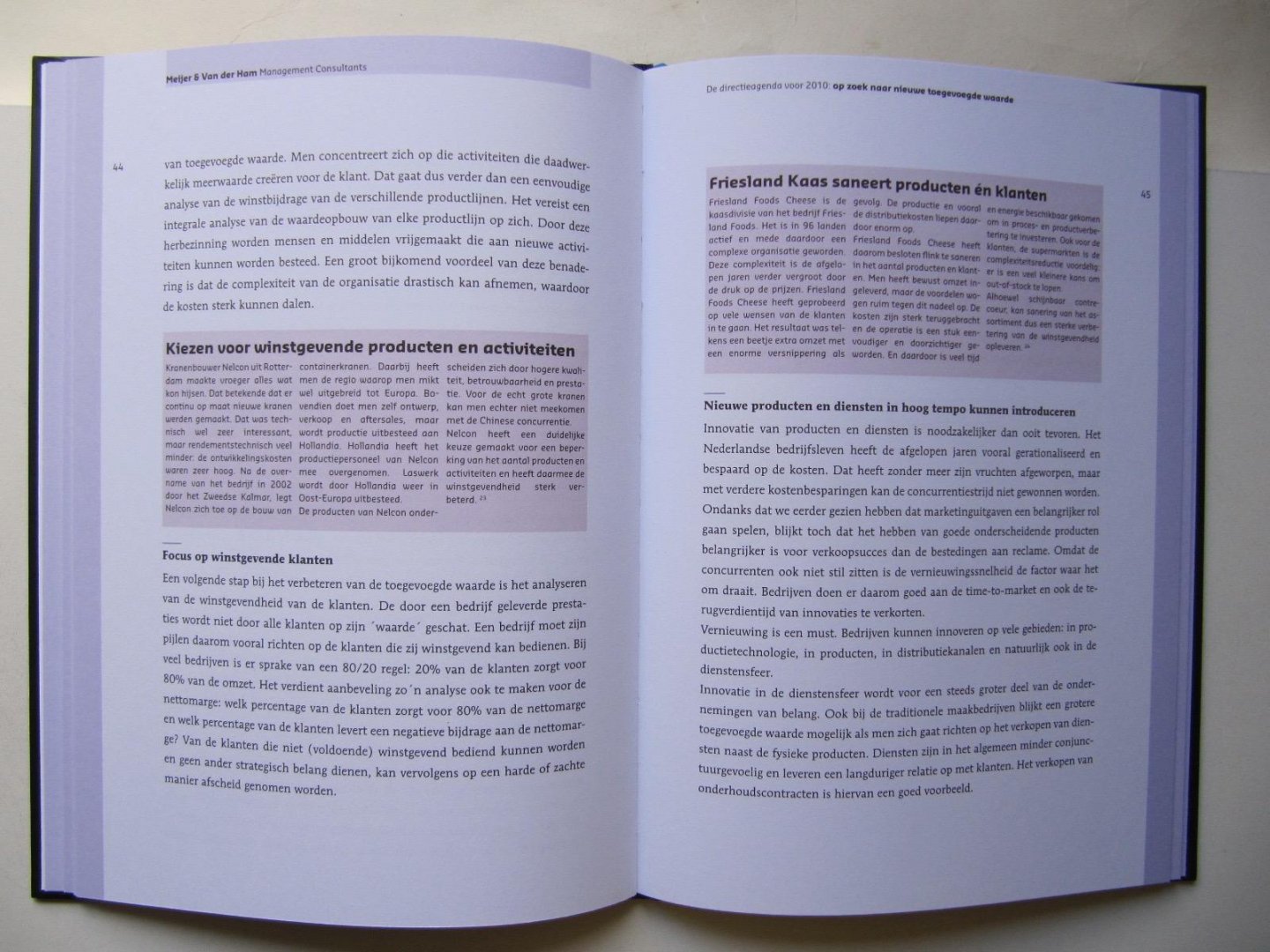 Ham, H.G. van der - De directieagenda voor 2010 : op zoek naar nieuwe toegevoegde waarde