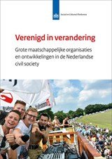 Hanneke Posthumus ; Josje den Ridder ; Joep de Hart - Verenigd in verandering