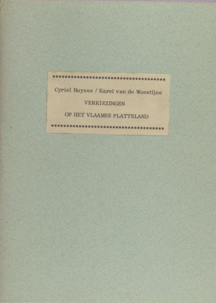 Buysse, Cyriel / Karel van de Woestijne. - Verkiezingen op het Vlaamse platteland.
