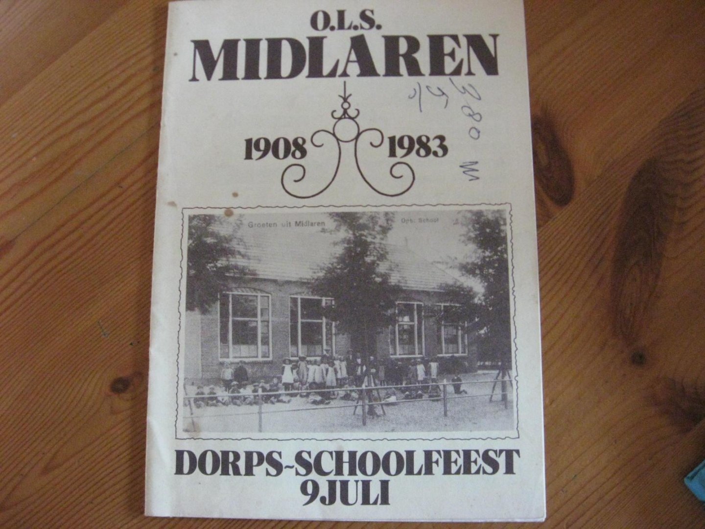 diversen, commissie - O.L.S. Midlaren 1908-1983- Dorps-schoolfeest 9 juli