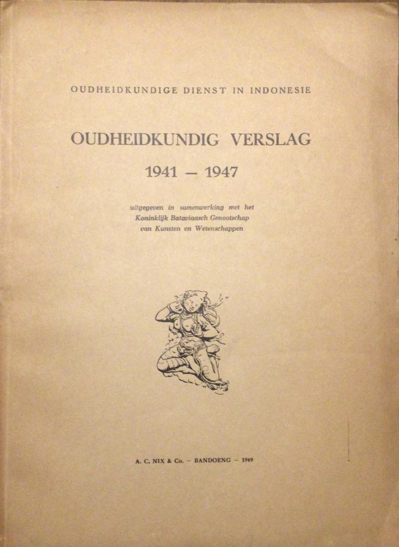  - Oudheidkundig verslag 1941-1947