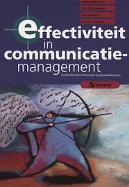Damoiseaux, V.M.G. /A.A. van Ruler, A. Weisink - Effectiviteit in communicatiemanagement. Zoektocht naar criteria voor professioneel succes