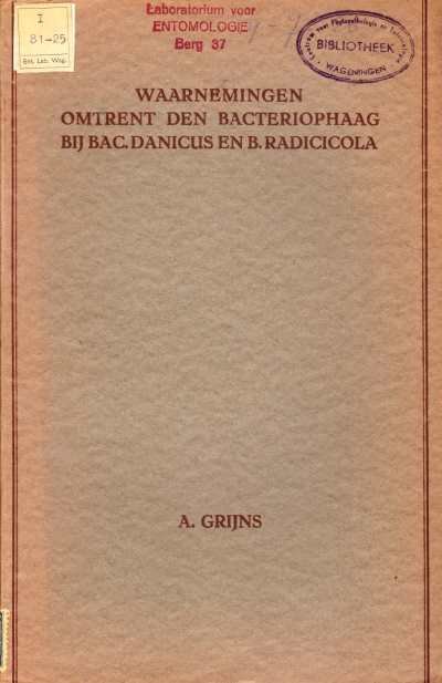 Arnoldus Grijns - Waarnemingen omtrent den Bacteriophaag bij Bac. Danicus en B. Radicicola