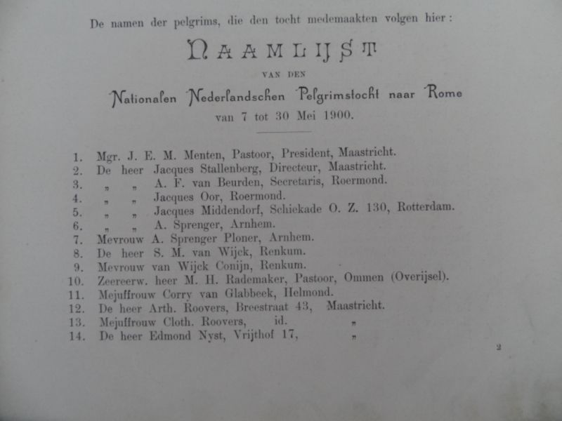 Beurden, A.F. van - Naar Rome - de reis der Nationale Nederlandsche bedevaart ter Wereldhulde in mei van het Jubeljaar 1900