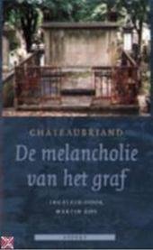Chateaubriand, F.A. de - De melancholie van het graf