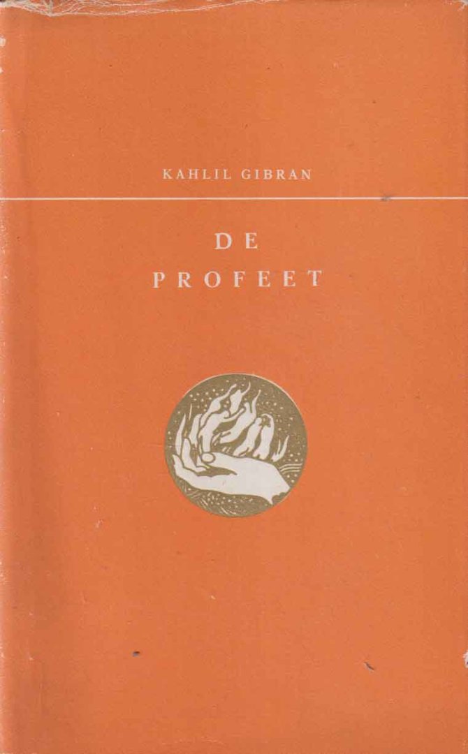 Gibran, Khalil - De profeet
