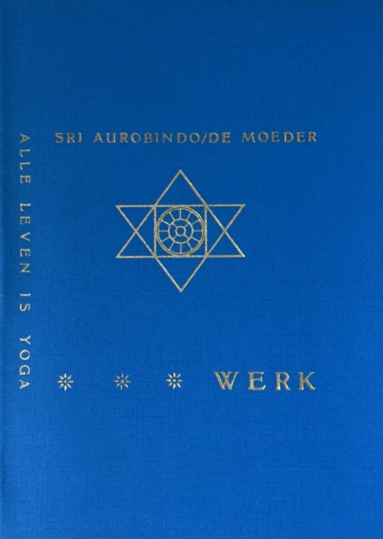 Sri Aurobindo en de Moeder - Werk