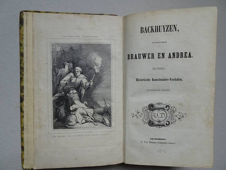 No author. - Backhuyzen, gevolgd door Brauwer en Andrea. Een drietal historische kunstenaars-verhalen uit verschillende tijdvakken.