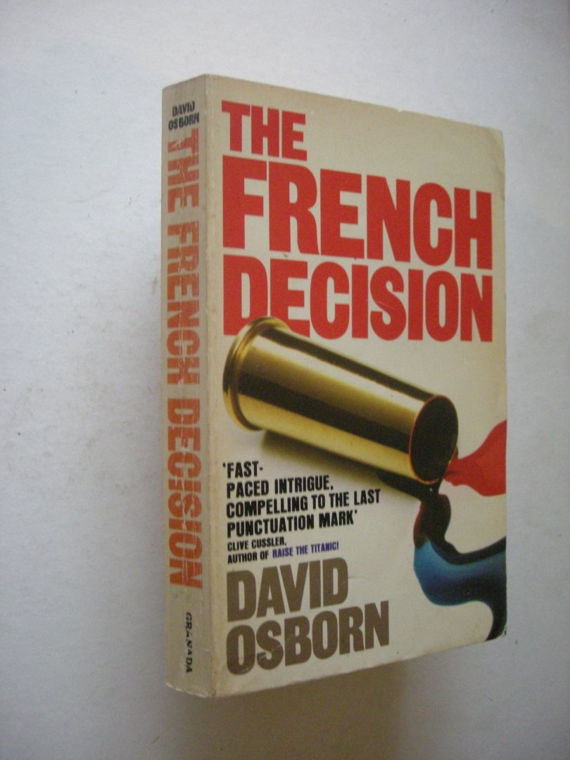 Osborn, David - The French Decision (a French 'mole' in Washington)