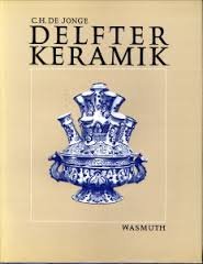 Jonge, C.H. de - Delfter Keramik