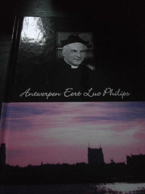 Redactie Jozef Aernouts - Antwerpen eert Luc Philips