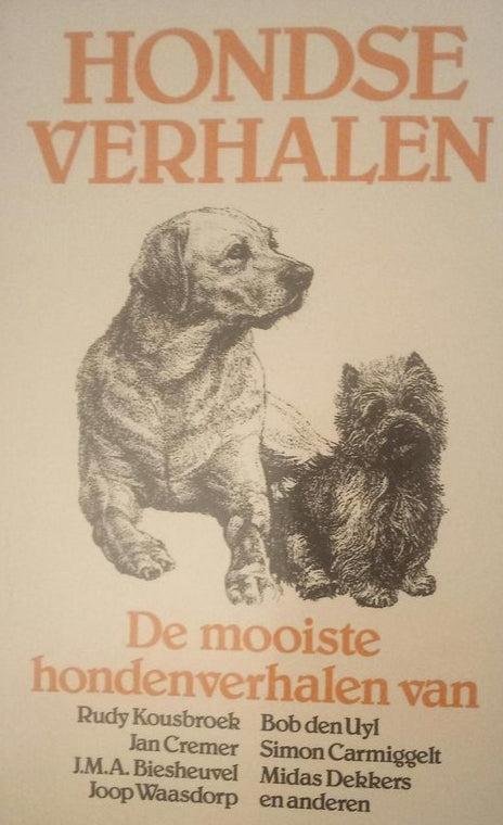 Unknown - Hondse verhalen. de mooiste hondenv