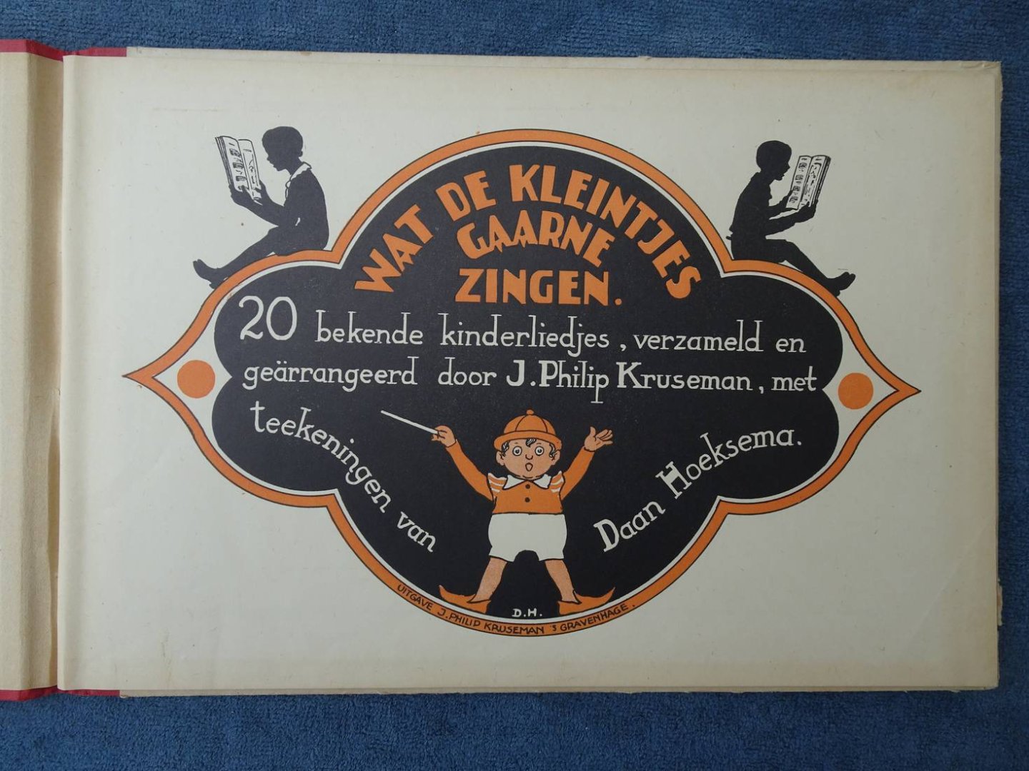Kruseman, J. Philip - Wat de kleintjes gaarne zingen; 20 bekende kinderliedjes.