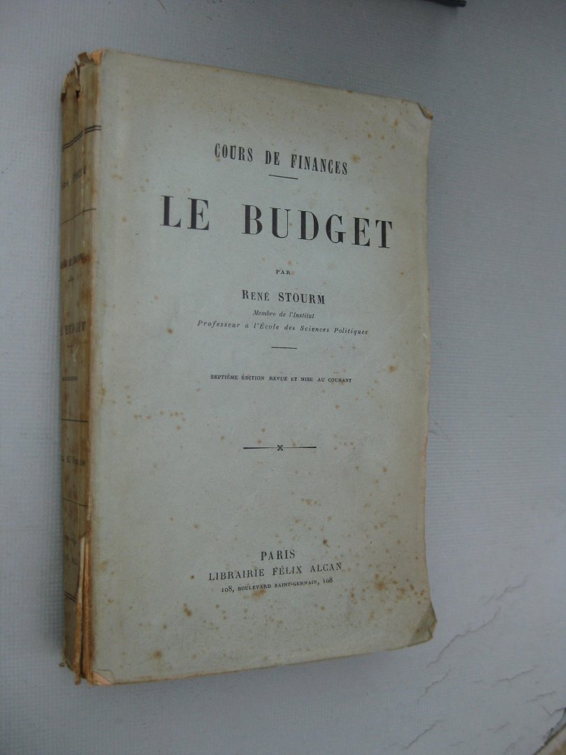 Stourm, René - Cours de finances. Le Budget.