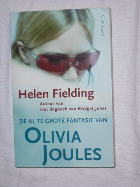 Fielding, Helen - De al te grote fantasie van Olivia Joules