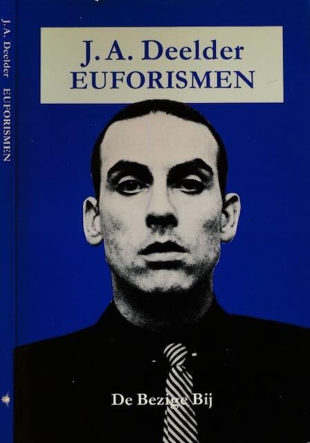 Deelder, J.A. - Euforismen
