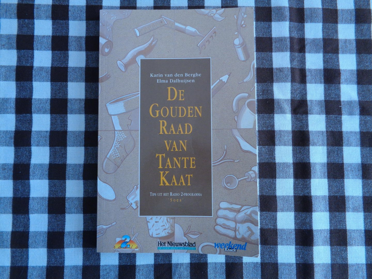 elma dalhuijsen-kvan den berghe - Gouden raad van tante Kaat / druk 1