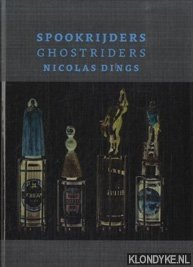 Dings, Nicolas - Spookrijders Ghostriders