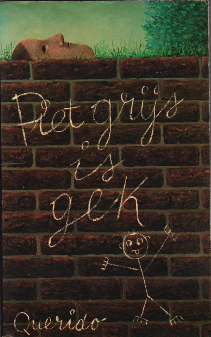 Piet Grijs - 1. .Piet Grijs is gek! (1975, 1e dr.) 2. Grijsboek (1970/1984, 2e dr.)  3. Vrijdag Dit moet cultuur zijn! (1989, 1e dr.)