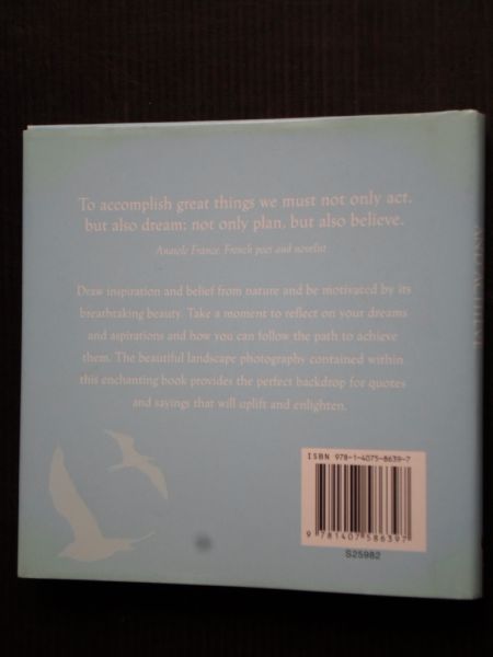  - Believe and achieve, A collection of inspirational thoughts and images