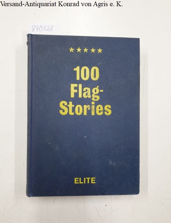 Elite International: - 100 Flag-Stories - der Band in lila
