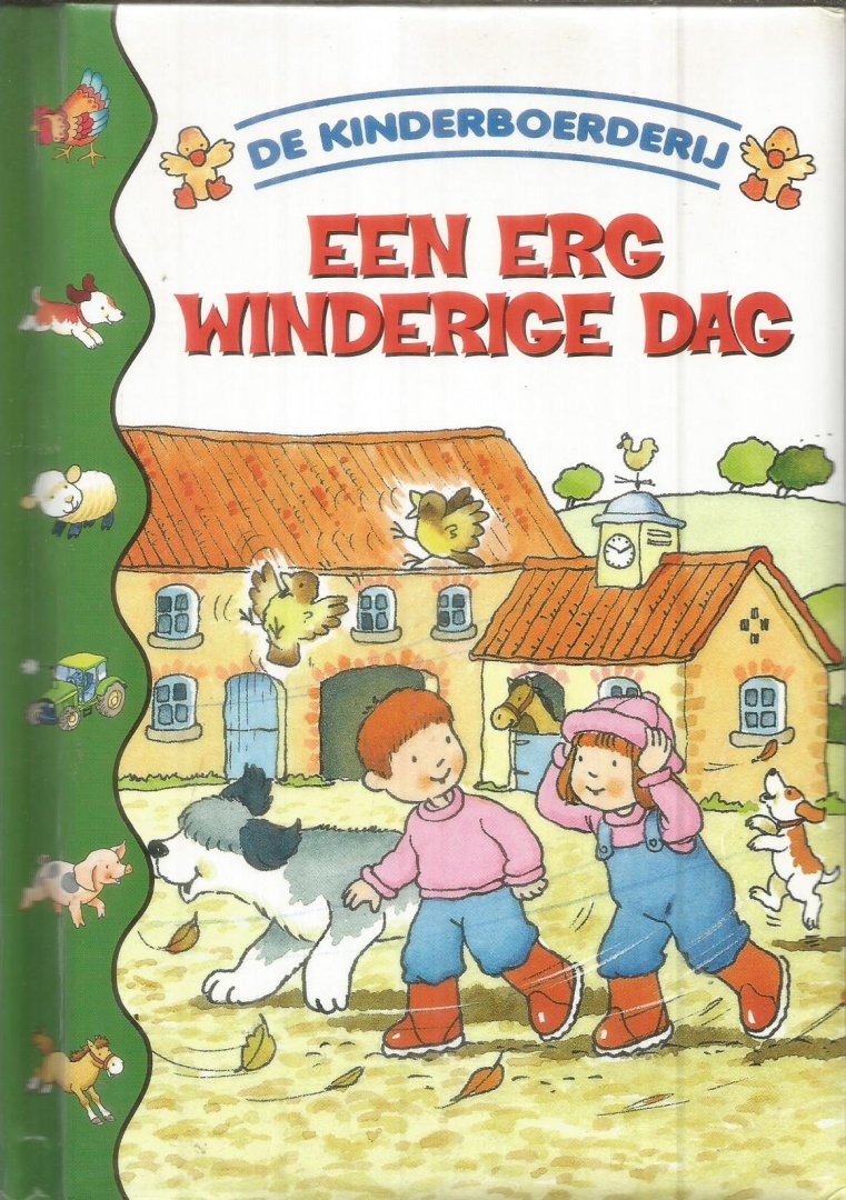 McKie, Anne en McKie, Ken (illustraties) - De Kinderboerderij - Een erg winderige dag