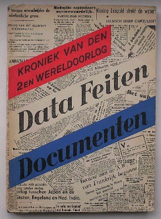 BALLINTIJN, G., - Kroniek van den 2e wereldoorlog. Data, feiten, documenten.