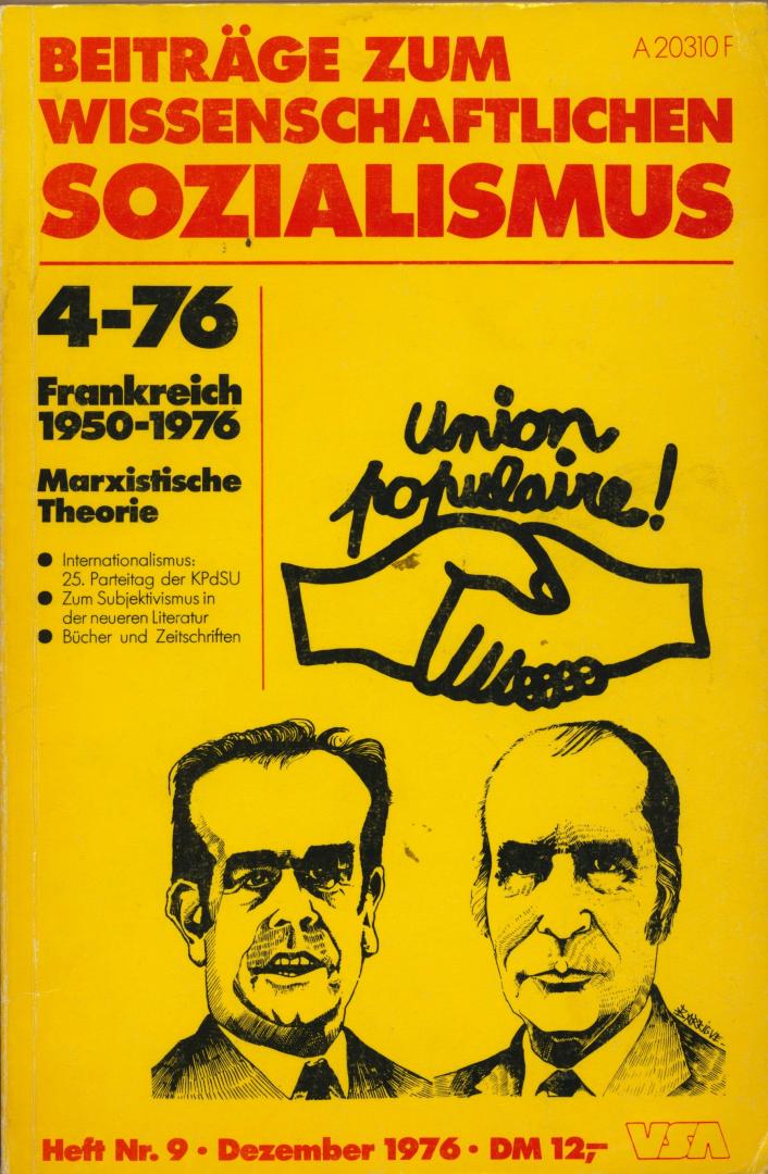 Beiträge zum wissenschaftlichen Sozialismus - Frankreich 1950 - 1976 (Union populaire) Marxistische Theorie