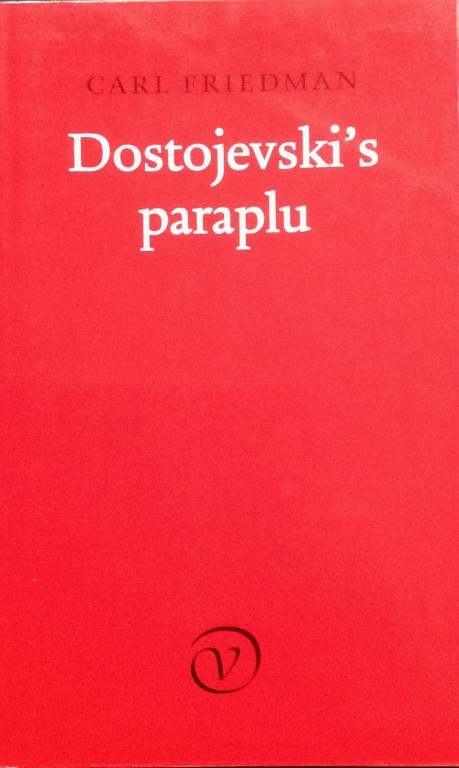 Friedman, Carl - Dostojevski's paraplu
