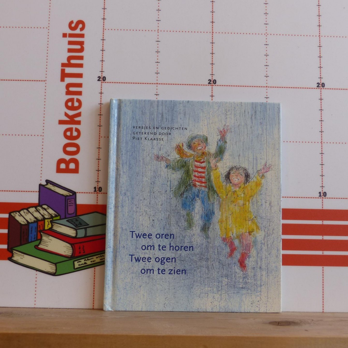 Lieke van Duin - Truusje Vrooland Lob - Klaasse, Piet (ill.) - twee oren om te horen, twee ogen om te zien