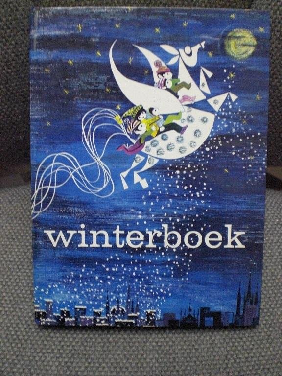 Hulsebosch Tom Nowee P, Schmidt Annie M, G e.a. illustraties Binder Eberhard Kresse Hans e.a. - Winterboek met Arendsoog en de geheimzinnige vallei, Strip Donald Duck De verjaardag van oom Dagobert De trein bleef staan