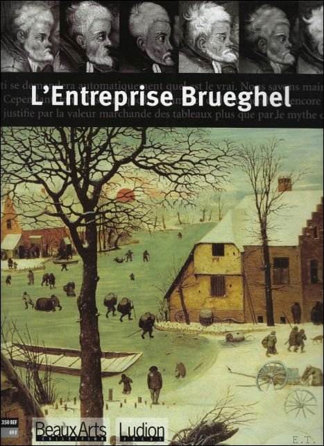 collectif  Derk van Wegen - L'entreprise Brueghel