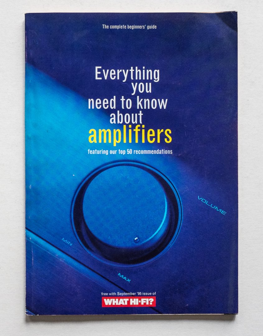  - Everything you need to know about amplifiers - the complete beginners' guide