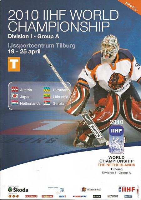 Meijsen, Joep e.a. - 2010 IIHF World Championschip Division I-Group A Tilburg. Official Program Book [tekst NE/EN]