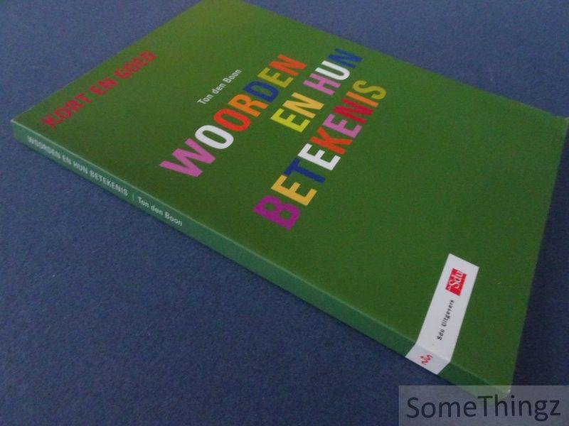 Ton den Boon. - Woorden en hun betekenis.