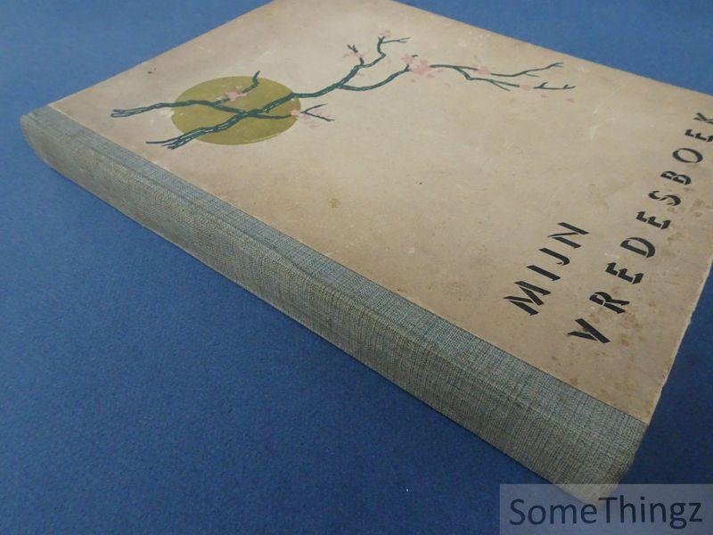 Verbrugge, Geo (samensteller) en Nand Snoeck (ills.) - Mijn vredesboek.