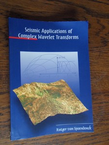 Spaendonck,  Rutger van - Seismic applications of complex wavelet transforms