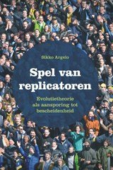 Spel van replicatoren - evolutietheorie als aansporing tot bescheidenheid