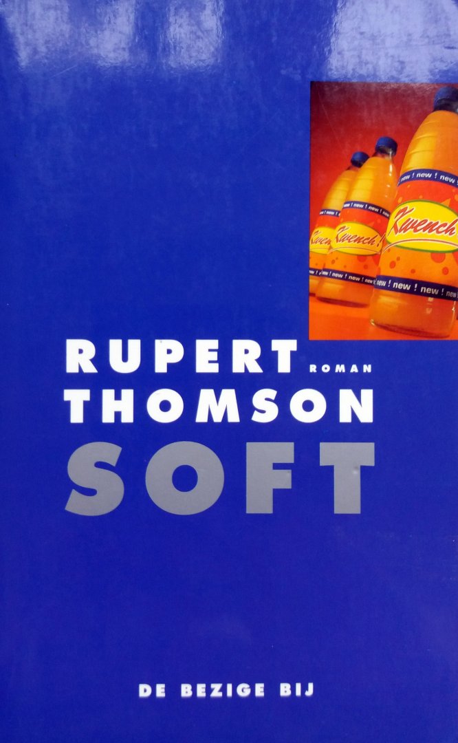 Thomson, Rupert - Soft