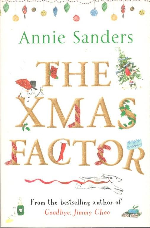 Sanders, Annie - The Xmas factor  /  CHICKLIT