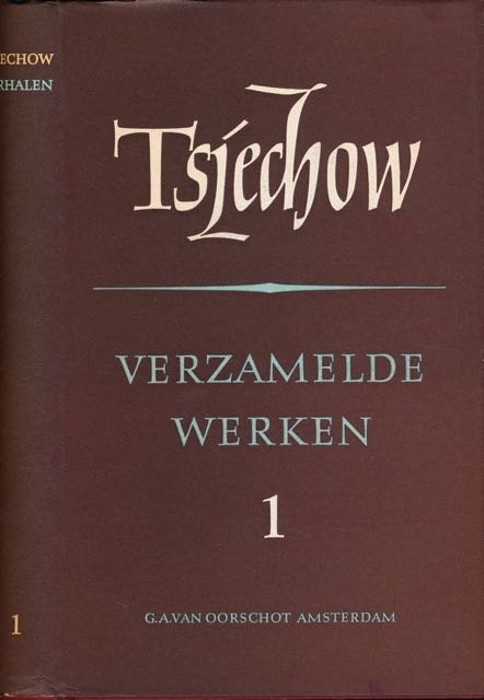 Tsjechow, Anton P. - Verzamelde Werken, Deel 1 : Verhalen 1882 - 1886.