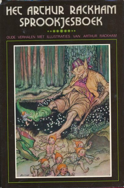 Rackham - Arthur rackham sprookjesboek / 2e druk