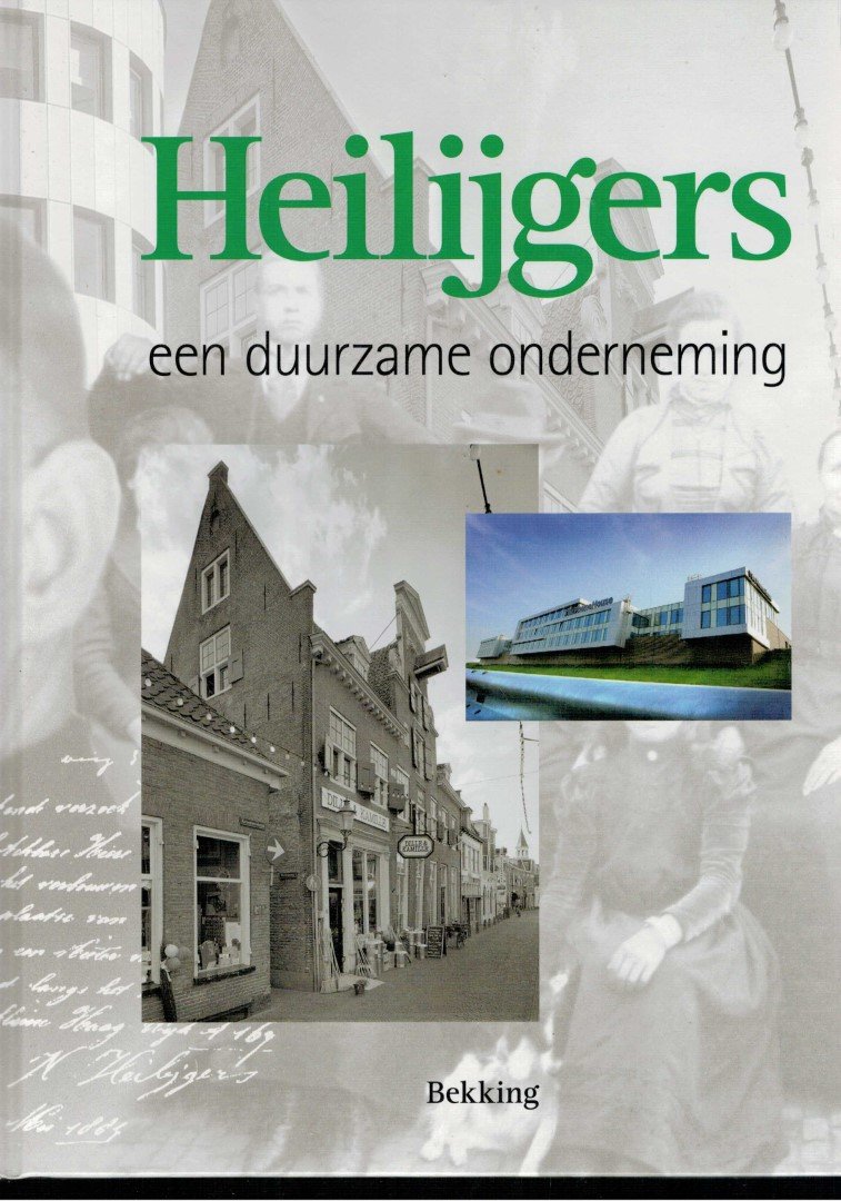 Jacobs, Ingrid D. - Heilijgers. Een duurzame onderneming.