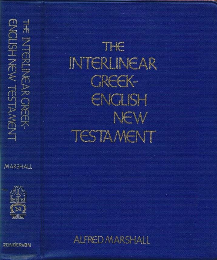 Marshall, Alfred - The Interlinear Greek-English New Testament