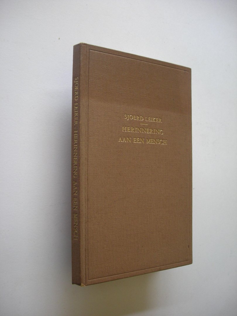 Leiker, Sjoerd - Herinnering aan een mensch en andere verhalen