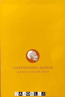 H. Leyten - The Collection Van Baaren / The power of Joy