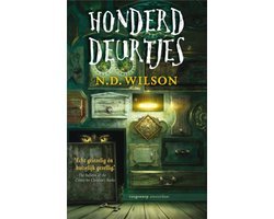 N.D. Wilson - Honderd deurtjes