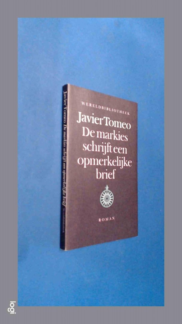 Tomeo, javier - De markies schrijft een opmerkelijke brief
